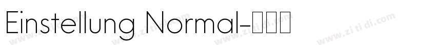 Einstellung Normal字体转换